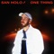 One Thing - San Holo lyrics