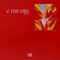 4 The Fire - AG47 lyrics