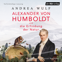 Andrea Wulf - Alexander von Humboldt und die Erfindung der Natur artwork