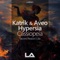 Cassiopeia (Ula Remix) [with Hypersia] - Katrik & Aveo lyrics