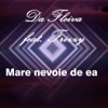 Mare Nevoie De Ea (feat. Frizzy) - Single