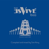 Hotel Es Vive Ibiza: Sessions, Vol. 3 (Tom Novy Presents Various Artists) artwork
