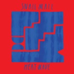 Snail Mail - Heat Wave (Edit)