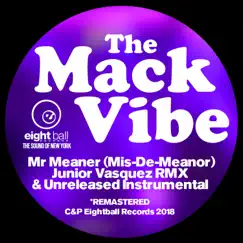 The Mack Vibe - Mr Meaner (feat. Jaqueline) - Single by Mack Vibe & Al Mack album reviews, ratings, credits