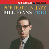 Portrait In Jazz (Remastered) - Bill Evans Trio