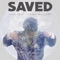 Saved (feat. Josiah Williams) - Pjae lyrics
