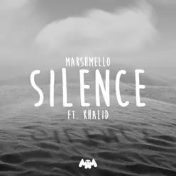 Silence (feat. Khalid) - Single - Marshmello