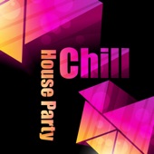 Chill House Party: Night Beats & Dance, Lounge Bar, Unique Hits 2018, Deep Sensation, Relax with Masters, Deep House Mix, Luxury Chill Out Music artwork