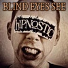 Blind Eyes See - Single