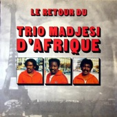 Le Retour Du Trio Madjesi D'Afrique