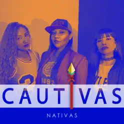 Cautivas (feat. Wildary) - Single - KarenEfe