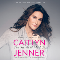Caitlyn Jenner - The Secrets of My Life artwork
