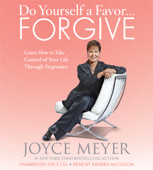 Do Yourself a Favor...Forgive - Joyce Meyer Cover Art