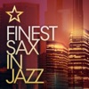 Finest Sax In Jazz