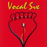 Vocal Six - My Baby Just Cares For Me