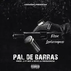 Pal de Barras - Single - Elson La Voz Con Peso Pal de Barras - Single - Elson La Voz Con Peso