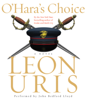 Leon Uris - O'Hara's Choice artwork