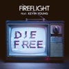 Die Free (feat. Kevin Young) - Single, 2018
