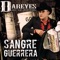 Sangre Guerrera (feat. Voz de Mando) - Dareyes de la Sierra lyrics