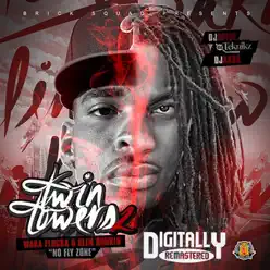 Twin Towers 2 (No Fly Zone) - Waka Flocka Flame