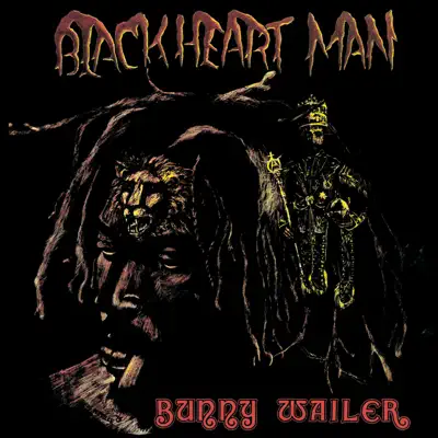 Blackheart Man - Bunny Wailer
