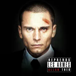 Reprends les armes - Allan Theo