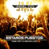 Angel Yos Y La Mecanica Loca - Estamos Puestos
