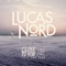 Close to You (feat. And Then) - Lucas Nord lyrics