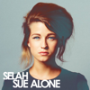 Selah Sue - Alone artwork