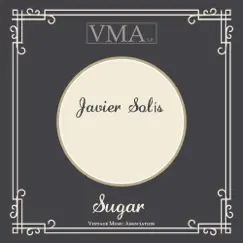Sugar by Javier Solís album reviews, ratings, credits