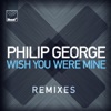 Wish You Were Mine (Remixes)