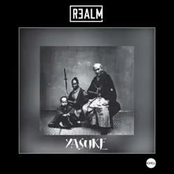 Yasuke - Single - Realm Yasuke - Single - Realm