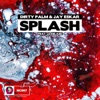 Splash (feat. LexBlaze)