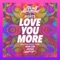 Love You More (Man Cub Remix) artwork