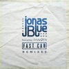Jonas Blue - Fast Car (feat. Dakota)