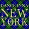 Dance Inna New York (feat. Supercat) - Chief Rockas lyrics