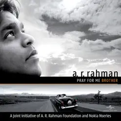 Pray for Me Brother - Single - A. R. Rahman