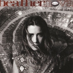 Heather Nova - Walk This World