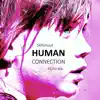 Stream & download Human Connection (432Hz Mix) - Single