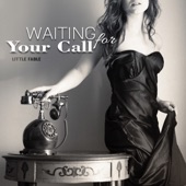 Waiting for Your Call artwork