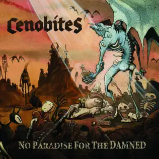 last ned album Cenobites - No Paradise For The Damned