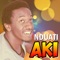 Aki - Nduati lyrics