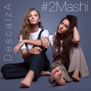#2Маши Descalza