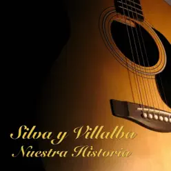 Nuestra Historia - Silva y Villalba
