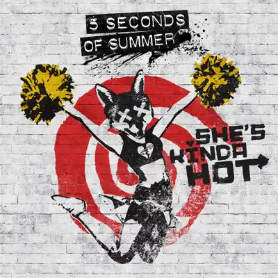 She's Kinda Hot - EP - 5 Seconds Of Summer