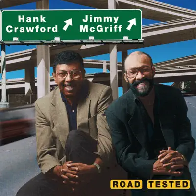 Road Tested - Hank Crawford Road Tested - Hank Crawford