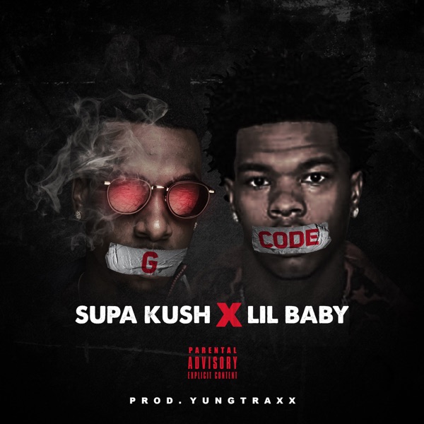 G Code (feat. Lil Baby) - Single - Supa Kush