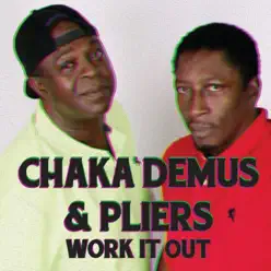 Work It Out - Single - Chaka Demus & Pliers Work It Out - Single - Chaka Demus & Pliers