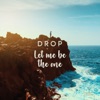 Let Me Be the One - Single