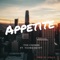 Appetite (feat. Young Egypt) - The Chosen lyrics